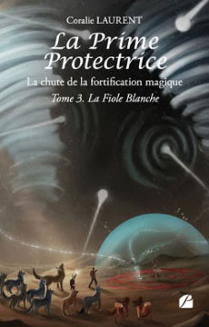La Prime Protectrice - Tome 3